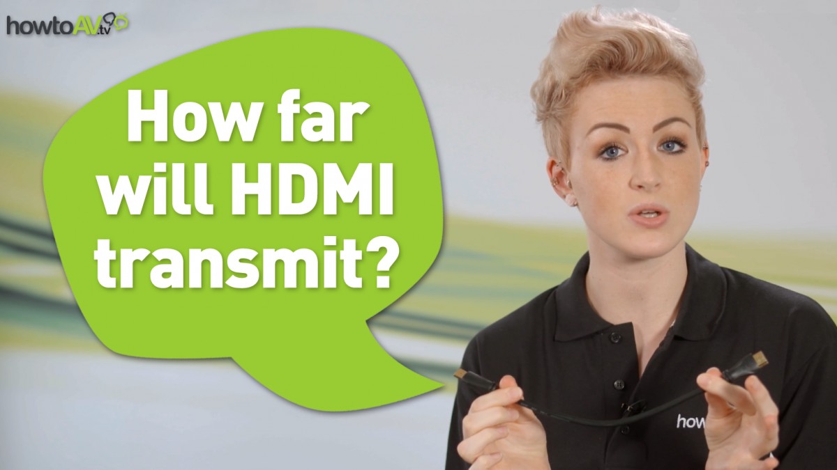 How far will HMID Transmit? HowToAV.tv